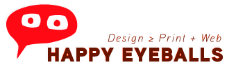 happy eyeballs = design ≥ print + web